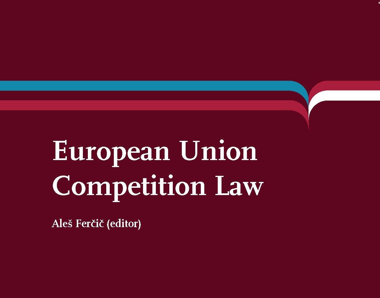 New Textbook On EU Competition Law - The Competition Law Hub